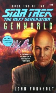 Gemworld Book Two : Star Trek The Next Generation