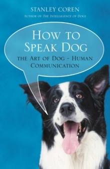 How To Speak Dog