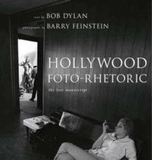 Hollywood Foto-Rhetoric : The Lost Manuscript