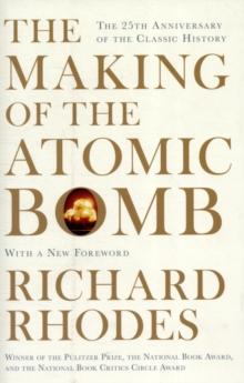 The Making Of The Atomic Bomb