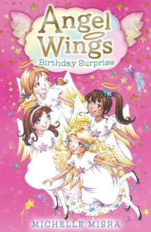 Angel Wings: Birthday Surprise