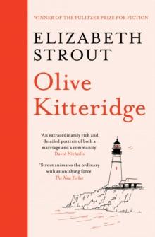 Olive Kitteridge : The Beloved Pulitzer Prize-Winning Novel