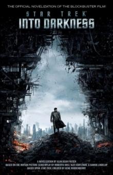 Star Trek: Into Darkness : film tie-in novelization