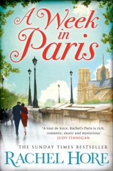 A Week in Paris : A gripping page-turner set in wartime Paris from the Sunday Times bestselling author of The Hidden Years