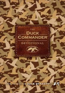 The Duck Commander Devotional