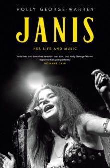 Janis : Her Life And Music