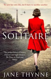 Solitaire : A captivating novel of intrigue and survival in wartime Paris