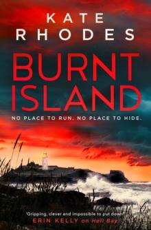 Burnt Island : The Isles of Scilly Mysteries: 3