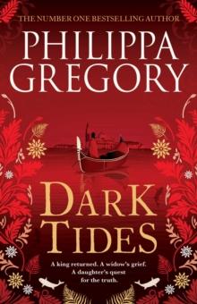 Dark Tides : The compelling new novel from the Sunday Times bestselling author of Tidelands