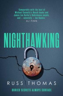 Nighthawking : The gripping follow-up to the bestselling Firewatching