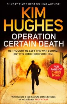 Operation Certain Death : A Dom Riley Thriller