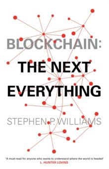 Blockchain : The Next Everything