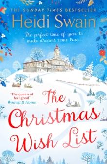 The Christmas Wish List : The perfect feel-good festive read to settle down with this winter