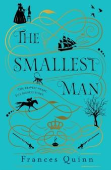 The Smallest Man : the most uplifting book of the year