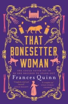 That Bonesetter Woman : the new feelgood novel from the author of The Smallest Man