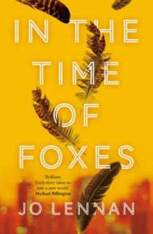 In the Time of Foxes