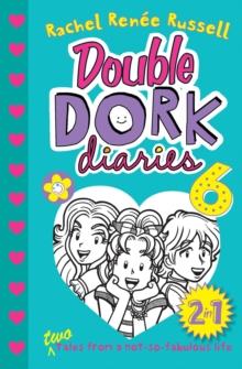 Double Dork Diaries #6 : Frenemies Forever and Crush Catastrophe