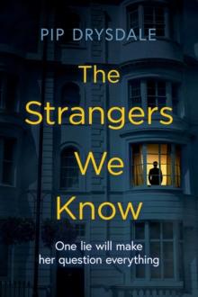 The Strangers We Know