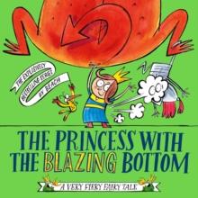 The Princess With The Blazing Bottom