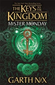 Mister Monday: The Keys to the Kingdom 1