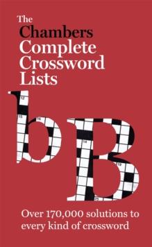 The Chambers Crossword Lists - New Edition : Book