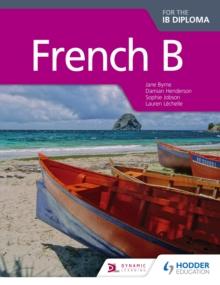 French B for the IB Diploma Student Book