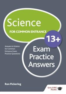 Science for Common Entrance 13+ Exam Practice Answers (for the June 2022 exams)