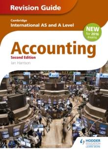 Cambridge International AS/A level Accounting Revision Guide 2nd edition