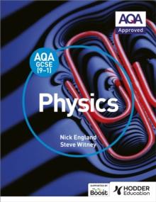 AQA GCSE (9-1) Physics Student Book