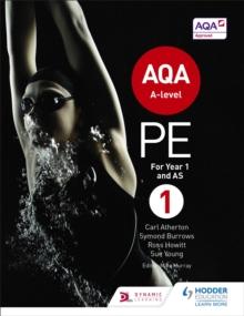 AQA A-level PE Book 1 : For A-level year 1 and AS