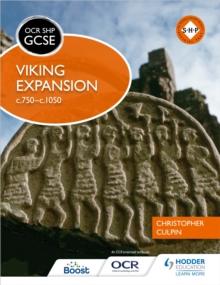 OCR GCSE History SHP: Viking Expansion c750-c1050