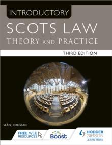 Introductory Scots Law Third Edition : Theory and Practice