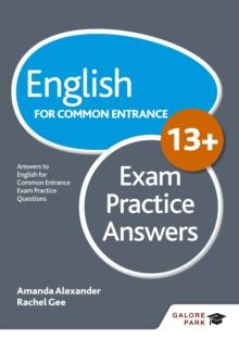 English for Common Entrance at 13+ Exam Practice Answers (for the June 2022 exams)