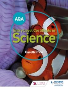 AQA Entry Level Certificate in Science Student Book