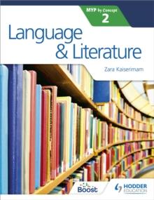 Language and Literature for the IB MYP 2