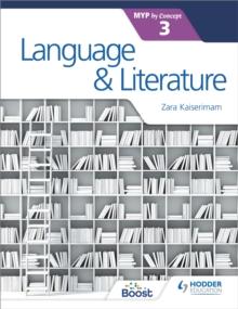 Language and Literature for the IB MYP 3