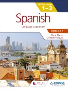 Spanish for the IB MYP 1-3 Phases 3-4 : by Concept