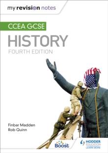 My Revision Notes: CCEA GCSE History Fourth Edition