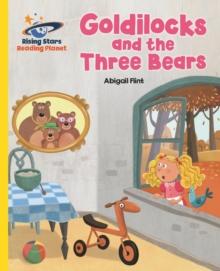 Reading Planet - Goldilocks and the Three Bears - Yellow: Galaxy