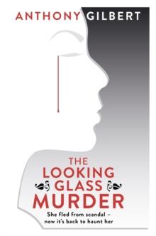 The Looking Glass Murder