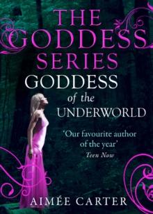 Goddess Of The Underworld (The Goddess Series)