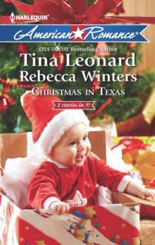 Christmas In Texas : Christmas Baby Blessings / the Christmas Rescue