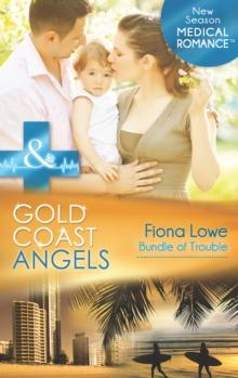 Gold Coast Angels: Bundle Of Trouble