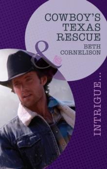 Cowboy's Texas Rescue