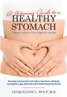 A Woman's Guide to a Healthy Stomach