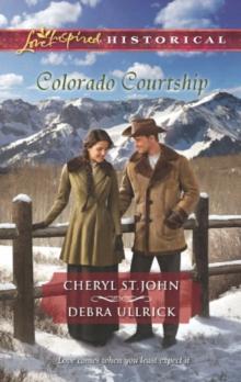 Colorado Courtship : Winter of Dreams / the Rancher's Sweetheart