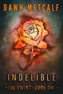 The Indelible