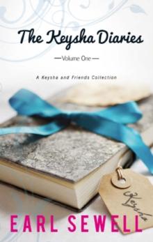 The Keysha Diaries, Volume One : Keysha's Drama (Keysha's Drama) / If I Were Your Boyfriend (Keysha's Drama)