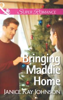 The Bringing Maddie Home