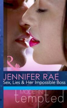 Sex, Lies and Her Impossible Boss